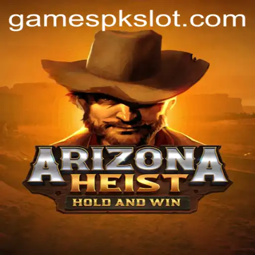 An In-Depth Look at ArizonaHeist: The Ultimate GAMESPK Experience
