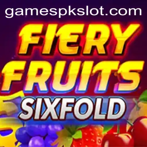 Exploring the Exhilarating World of FieryFruitsSixFold